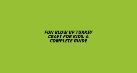 Blow Up Turkey Craft for Kids